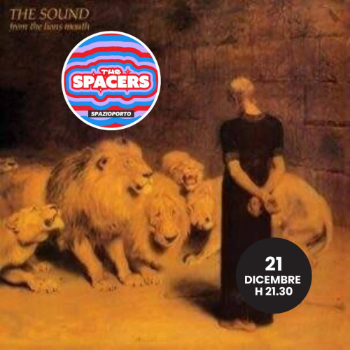 THE SPACERS plays FROM THE LION MOUTH