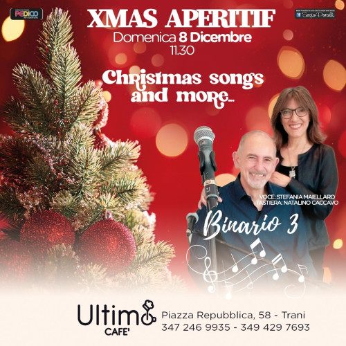 Xmas Aperitif - Christmas song's and more... live a Trani