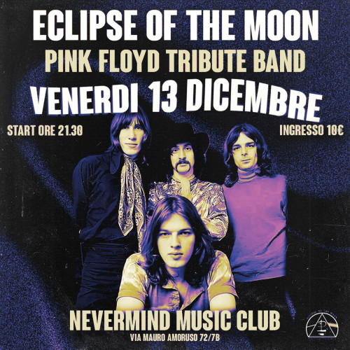 Pink Floyd Experience al Nevermind (ex Garage Sound)