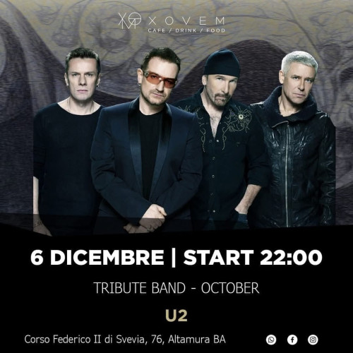 OCTOBER U2 tribute band live ad Altamura (BA)