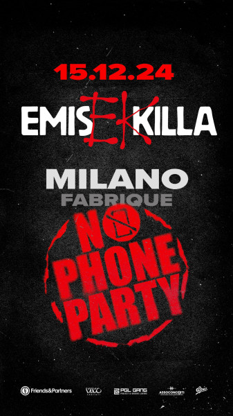 EMIS KILLA - No Phone Party