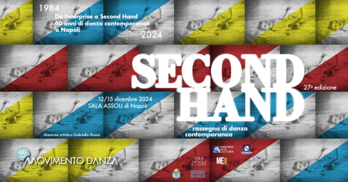 SECOND HAND | Rassegna di danza contemporanea a cura di Movimento Danza | Sala Assoli - Napoli