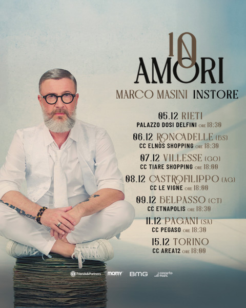 MARCO MASINI incontra i fan in occasione del nuovo album “10 AMORI” con gli INSTORE a Rieti, Roncadelle (Brescia), Villesse (Gorizia), Castrofilippo