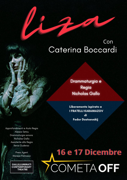 Debutta LIZA, spettacolo scritto e diretto da Nicholas Gallo, liberamente ispirato a I FRATELLI KARAMAZOV di Dostoevskij