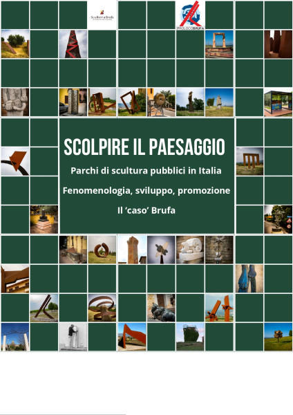 Convegno "SCOLPIRE IL PAESAGGIO. PARCHI DI SCULTURA PUBBLICI IN ITALIA. FENOMENOLOGIA, SVILUPPO, PROMOZIONE. IL 'CASO' BRUFA"