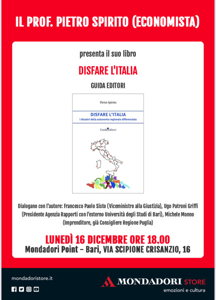 Il professore ed economista Pietro Spirito presenta il suo saggio Disfare l’Italia