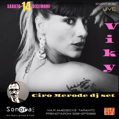 VIKY live / Ciro Merode dj set