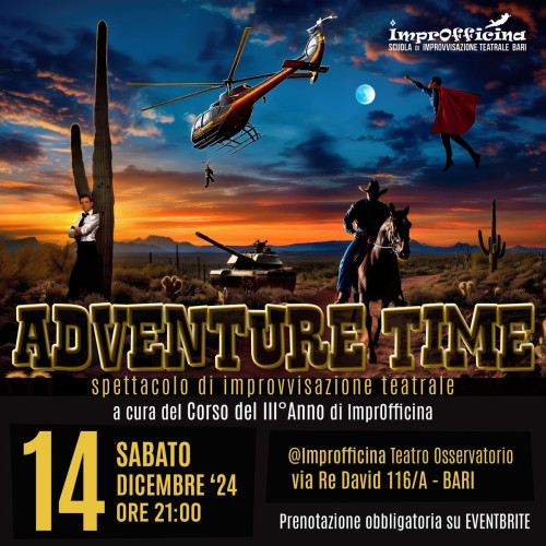 Adventure Time - Spettacolo di Improvvisazione