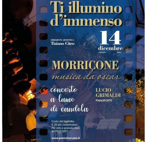 Ti illumino d'immenso | Morricone: musica da Oscar