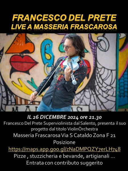 Francesco Del Prete Superviolinista live concert !