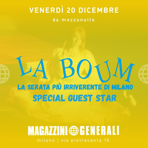 La Boum ti aspetta ai Magazza con un ospite speciale!