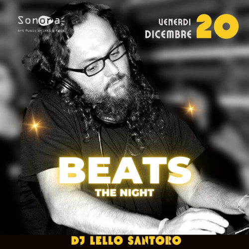 BEATS the night / Lello Santoro dj set