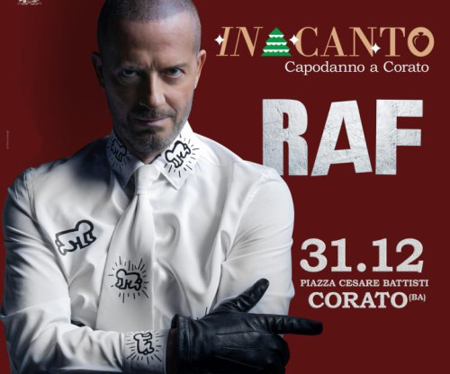Capodanno d’Incanto a Corato: grande attesa per RAF in Piazza Cesare Battisti