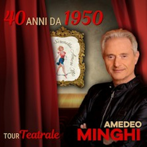 Amedeo Minghi - Tour Teatrale