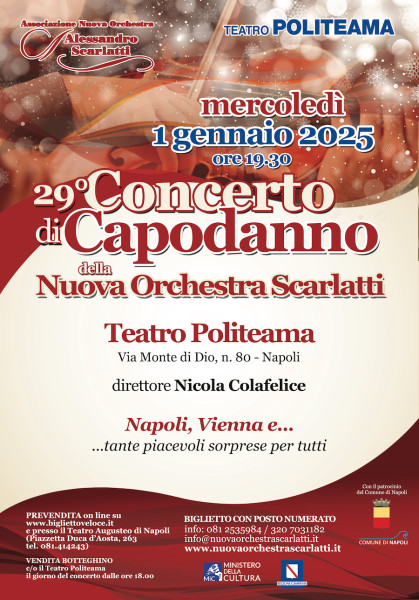 NUOVA ORCHESTRA SCARLATTI - 29° Concerto di Capodanno al Politeama: Napoli, Vienna e, confronto avvincente tra due capitali musicali