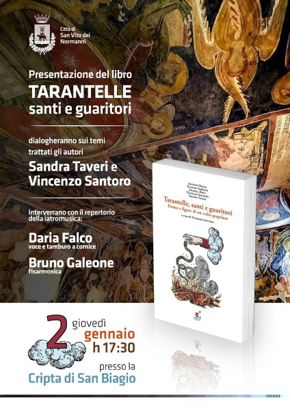 San Vito dei Normanni – Presentazione del volume sul tarantismo “Tarantelle Santi e guaritori” e interventi musicali di Daria Falco e Bruno Galeone