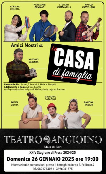 "La Casa di Famiglia " commedia brillante