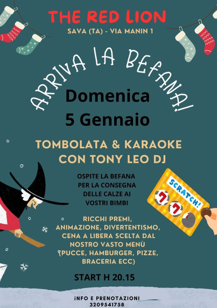 Tombolata,Karaoke, Cena libera, ospite la Befana