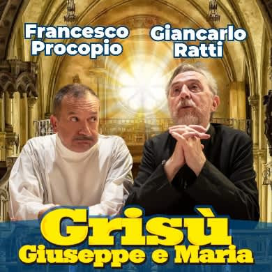 Grisu', Giuseppe e Maria