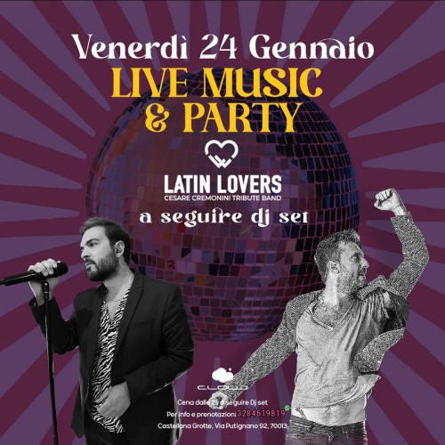 Latin Lovers - Cesare Cremonini tribute band live at Cloud