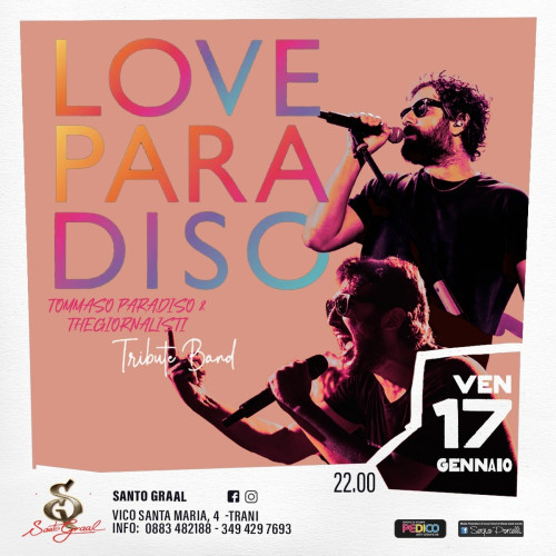 Love Paradiso Tribute Band Tommaso Paradiso The Giornalisti live a Trani