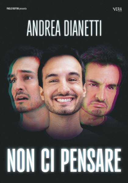 Andrea Dianetti in Non ci Pensare