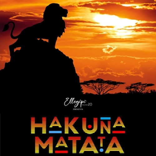 HAKUNA MATATA