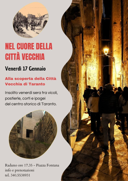 Venerdì 17 Gennaio, Nel cuore della Città Vecchia