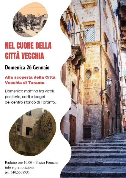 Domenica 26 Gennaio, Nel cuore della Città Vecchia di Taranto