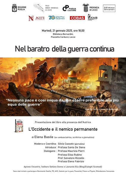 L’occidente e il nemico permanente a Lecce