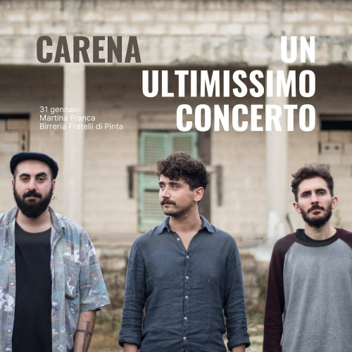 Un Ultimissimo Concerto - Carena live