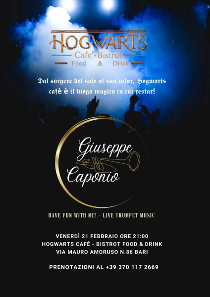 Hogwarts Cafè - bistrot food & drink- have fun with me - live trumpet music