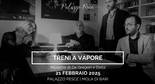 Treni a vapore [Musiche di De Gregori e Dalla]