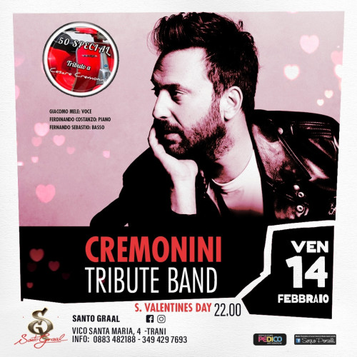 Valentines day a Trani - Cremonini tribute band live