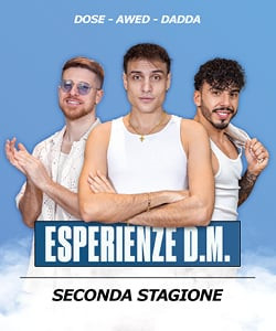 Esperienze D.M. Awed - Dadda - Dose - Seconda stagione