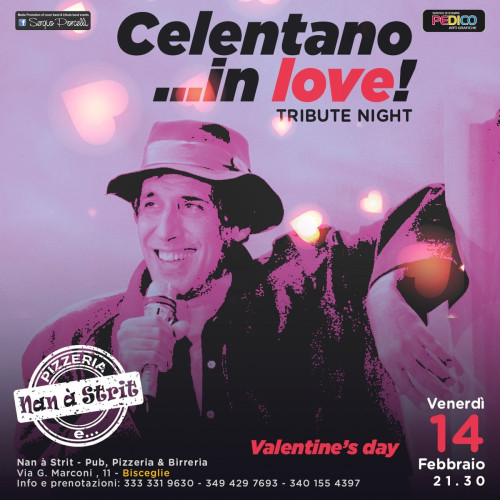 Celentano...in love!!! Tribute night a Bisceglie