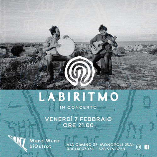 Labiritmo in concerto da Munz Munz biOstrot