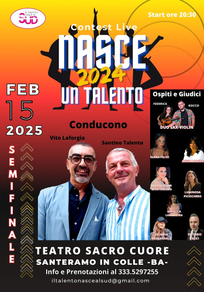 NASCE UN TALENTO contest 2024 SEMIFINALE 15 Febbraio 2025