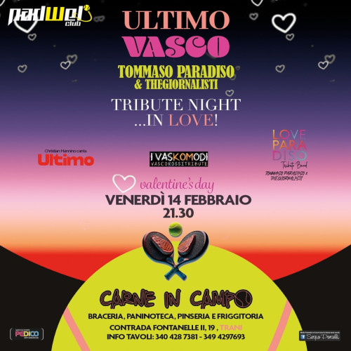 Ultimo ...Vasco...Tommaso Paradiso ...tribute night in love a Trani!!!