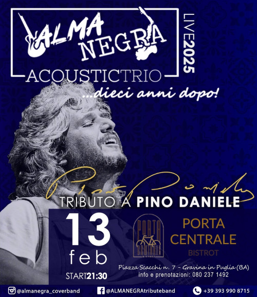 ALMANEGRA Pino Daniele Tribute Band al PORTA CENTRALE - Bistrot