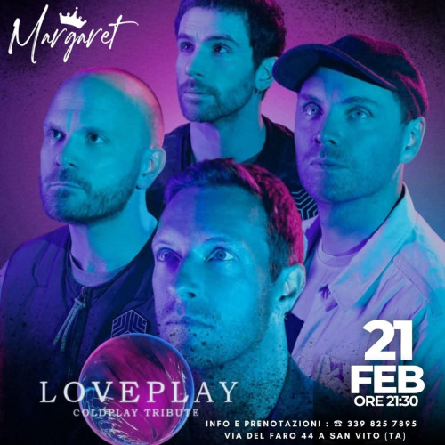 Loveplay Coldplay Tribute live al Margaret