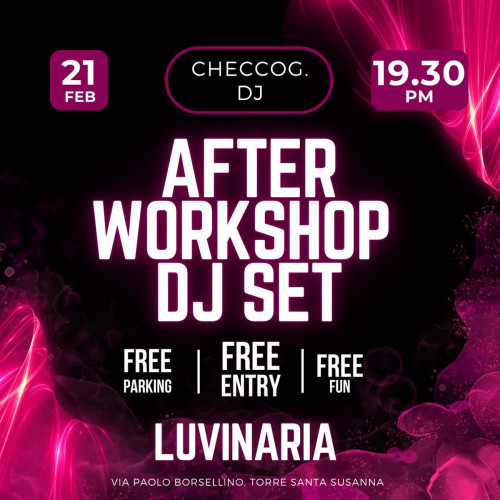 After Workshop Dj set