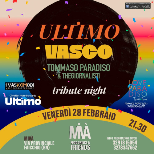 Ultimo ...Vasco...Tommaso Paradiso ...tribute night live a Faicchio