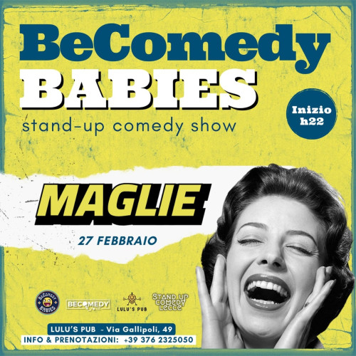 BeComedy Babies - Open Mic al Lulu's Pub - Maglie