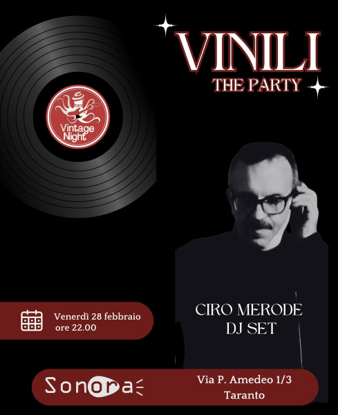 Vinili - The Party: Ciro Merode dj set