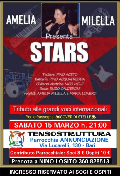 RASSEGNA Cover di Stelle presenta alla TENSOSTRUTURA Parrocchia ANNUNCIAZIONE  la Voce Black di AMELIA MILELLA e la sua band in "STARS" Tributo alle Grandi Voci Internazionali - SABATO 15 MARZO ore 21:00