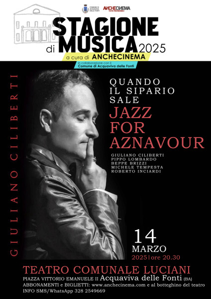 JAZZ FOR AZNAVOUR | Quando il sipario sale