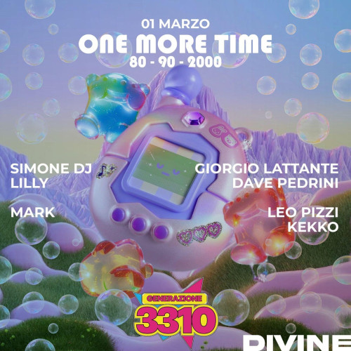 ONE MORE TIME - SERATA DEDICATA AL PUBBLICO PIÙ ADULTO