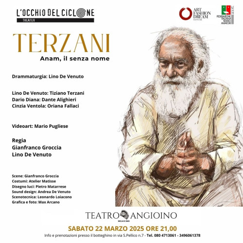 " Terzani " Compagnia L'Occhio del Ciclone Theatre