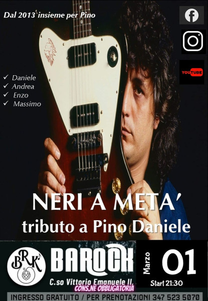 Neri a Metà Blues Partenopeo omaggio a Pino Daniele